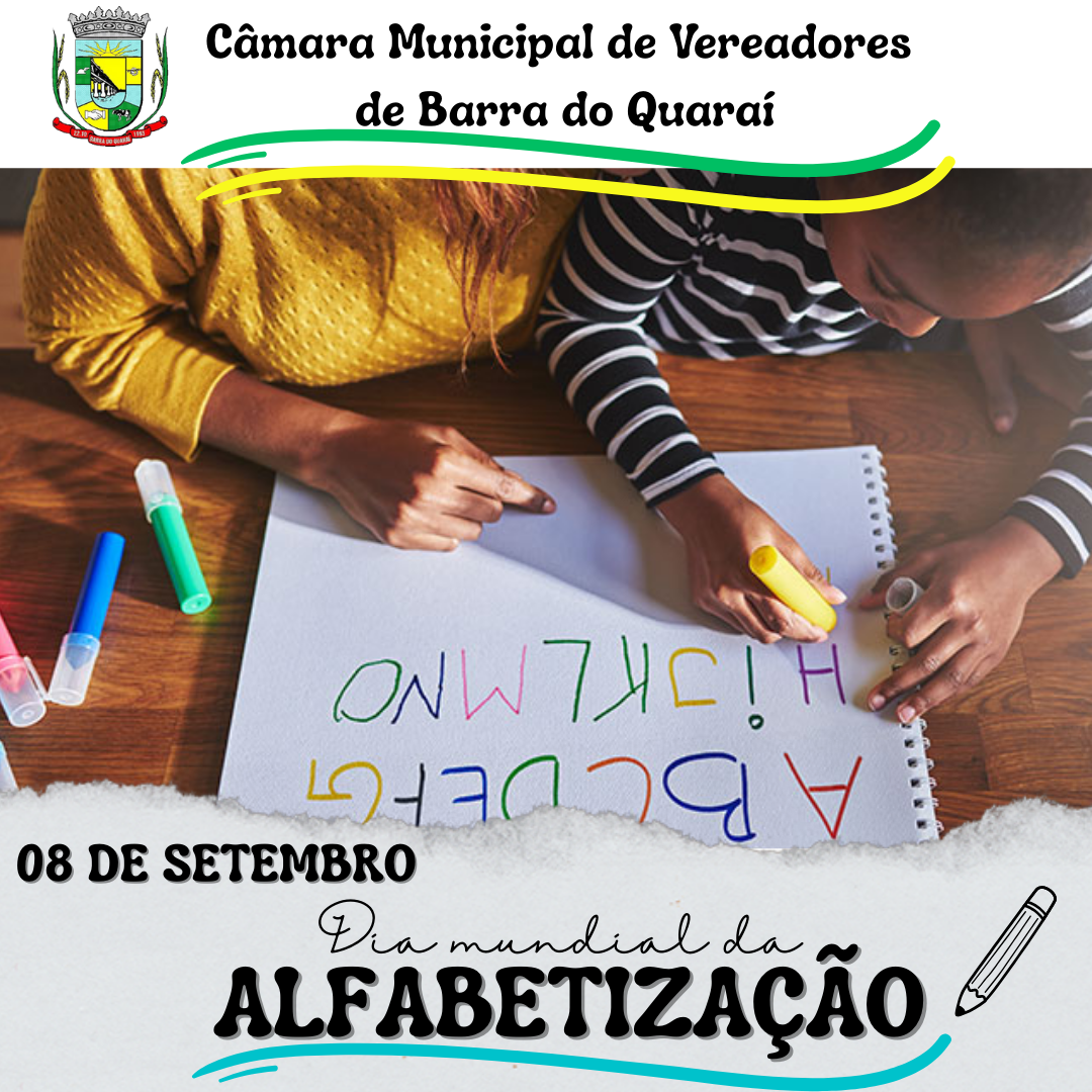 08 DE SETEMBRO - DIA MUNDIAL DA ALFABETIZAÇÃO