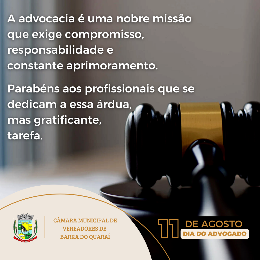 11 DE AGOSTO - DIA DO ADVOGADO