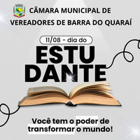 11 DE AGOSTO - DIA DO ESTUDANTE