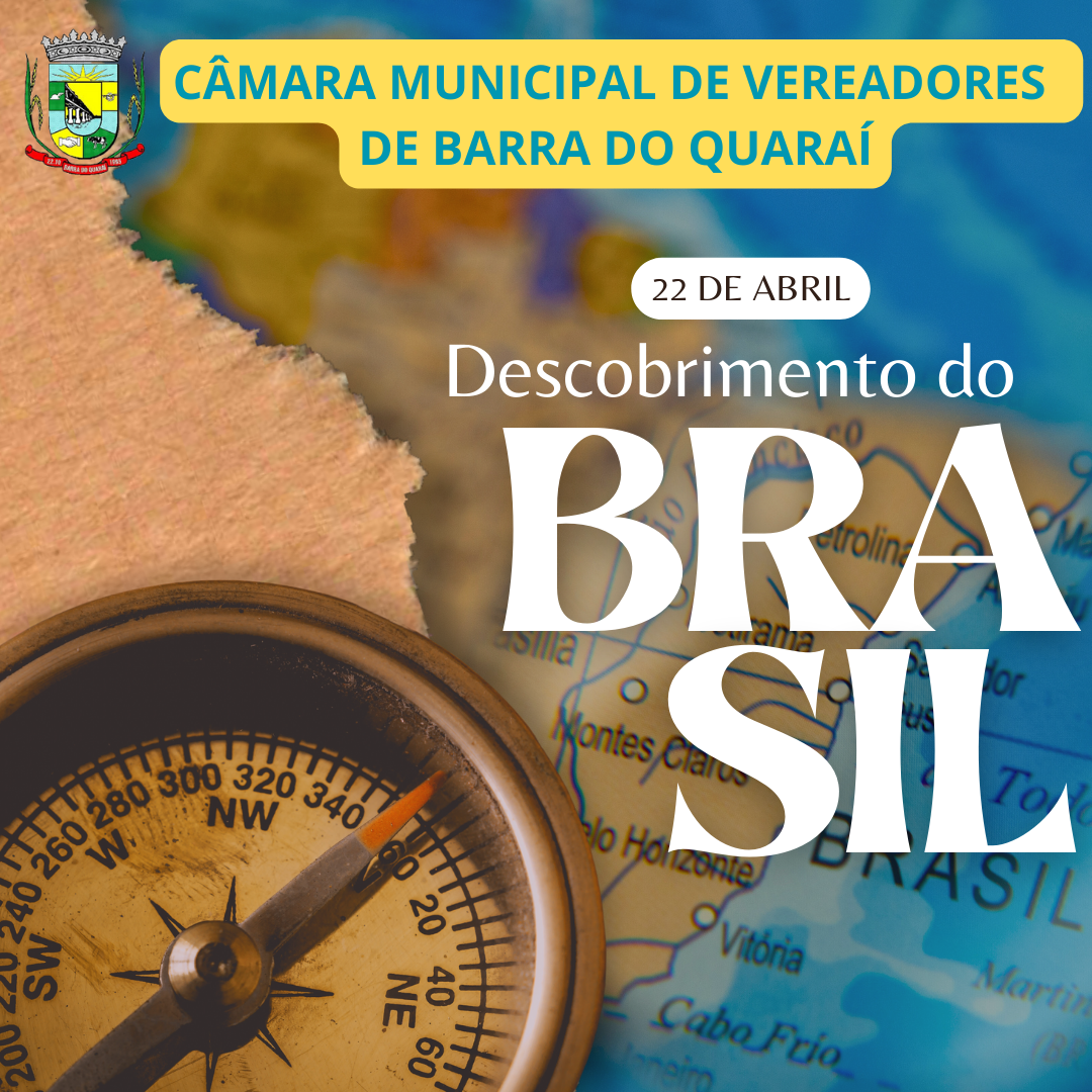 22 DE ABRIL: DESCOBRIMENTO DO BRASIL