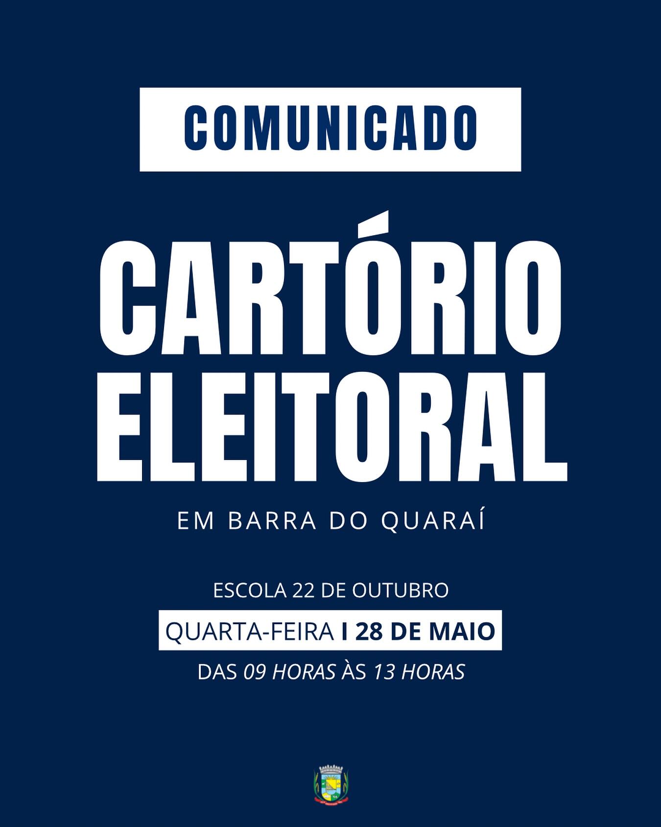 ATENÇÃO COMUNIDADE: CARTÓRIO ELEITORAL EM BARRA DO QUARAÍ