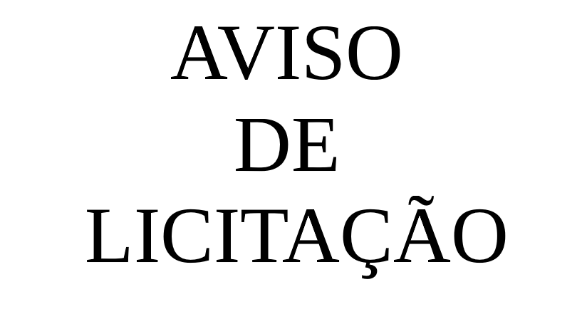 Aviso de Licitação