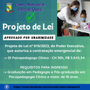 CÂMARA DE VEREADORES APROVA EM SESSÃO EXTRAORDINÁRIA PROJETO DE LEI Nº 010/2023 CÂMARA DE VEREADORES APROVA EM SESSÃO EXTRAORDINÁRIA PROJETO DE LEI Nº 010/2023