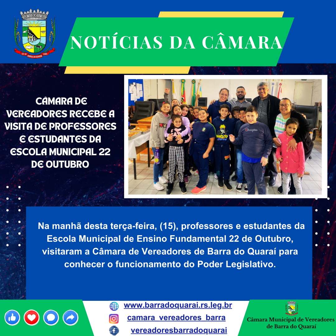 CÂMARA DE VEREADORES RECEBE A VISITA DE PROFESSORES E ESTUDANTES DA ESCOLA MUNICIPAL 22 DE OUTUBRO