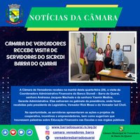 CÂMARA DE VEREADORES RECEBE VISITA DE SERVIDORAS DO SICREDI BARRA DO QUARAÍ
