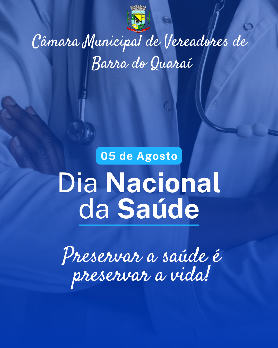 DIA 05 DE AGOSTO - DIA NACIONAL DA SAÚDE