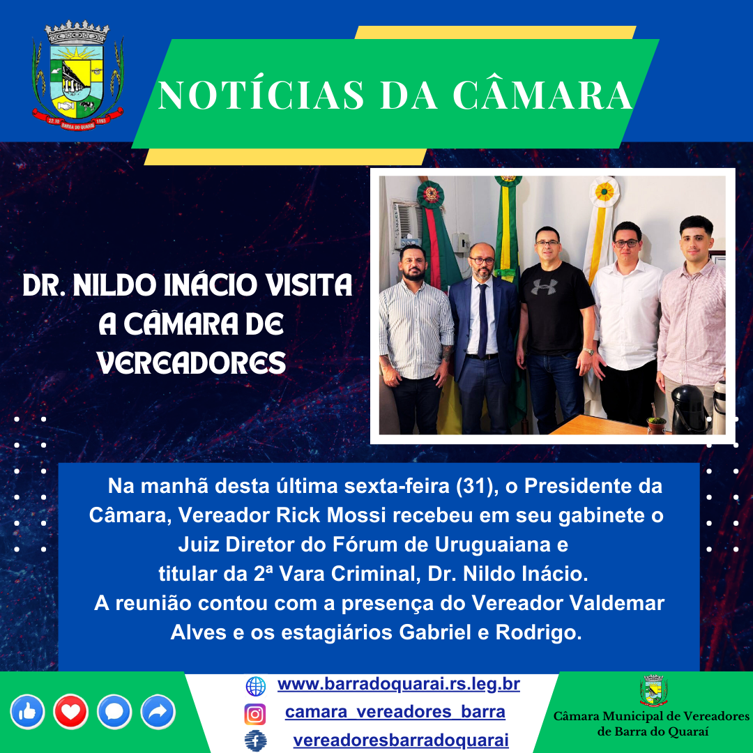 DR. NILDO INÁCIO VISITA A CÂMARA DE VEREADORES