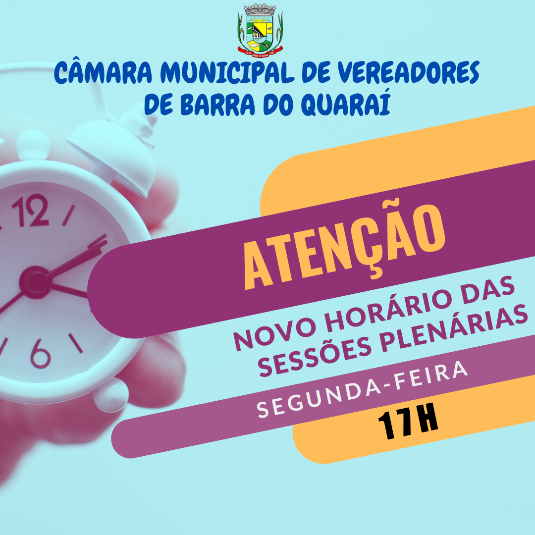 NOVO HORÁRIO DAS SESSÕES PLENÁRIAS