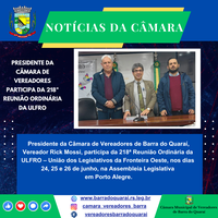 PRESIDENTE DA CÂMARA DE VEREADORES PARTICIPA DA 218ª REUNIÃO ORDINÁRIA DA ULFRO