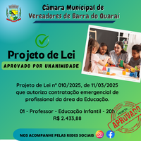 PROJETO DE LEI N° 010/2025 -  APROVADO POR UNANIMIDADE