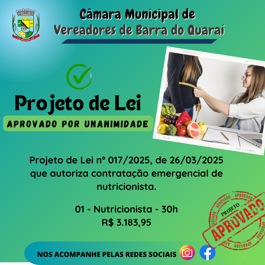 PROJETO DE LEI N° 017/2025 - APROVADO POR UNANIMIDADE