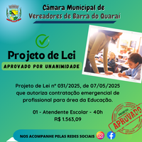 PROJETO DE LEI N° 031/2025 - APROVADO POR UNANIMIDADE