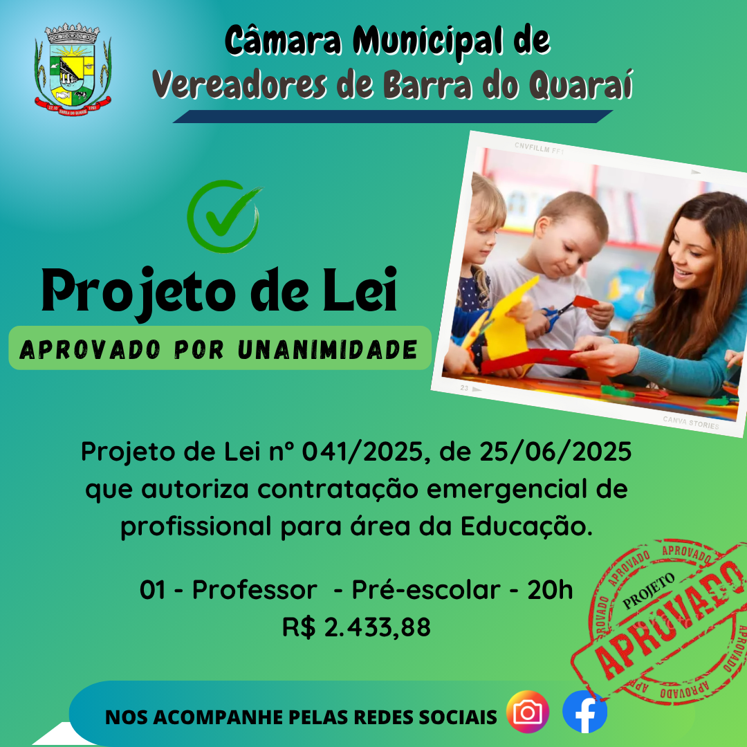 PROJETO DE LEI N° 041/2025 - APROVADO POR UNANIMIDADE