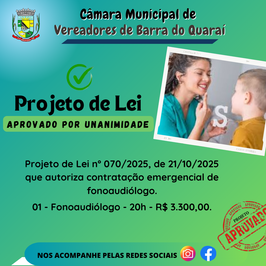 PROJETO DE LEI N° 070/2025 - APROVADO POR UNANIMIDADE