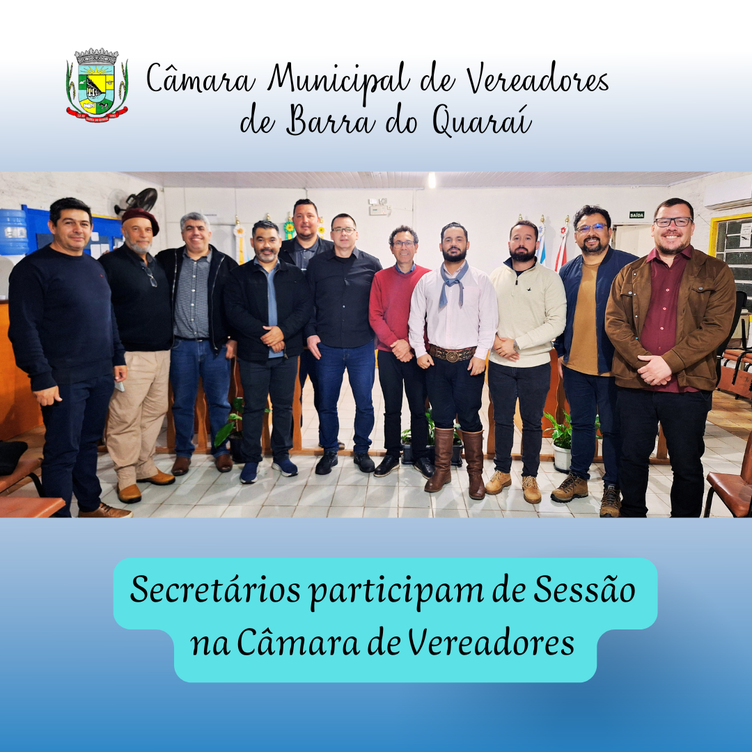 SECRETÁRIOS PARTICIPAM DA SESSÃO NA CÂMARA PARA APRESENTAR ALGUMAS ATRAÇÕES DOS 30 ANOS DO MUNICÍPIO